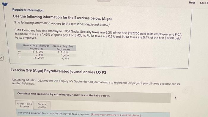  Help Save Required information Use the following information for the Exercises