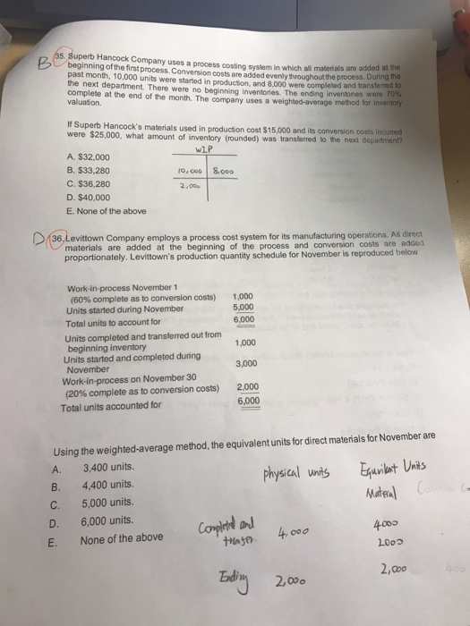  erb Hancock Company uses a process costing system in which al