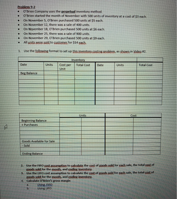  Problem 9-2 . O'Brien Company uses the perpetual inventory method O'Brien