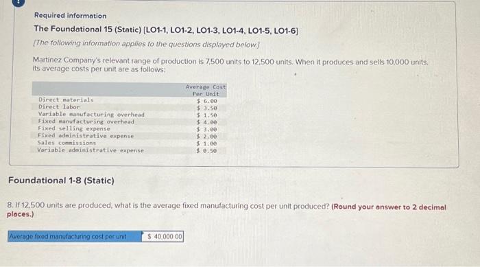Foundational 15 (Static) [LO1-1, LO1-2, LO1-3, LO1-4, LO1-5, LO1-6] [The following information