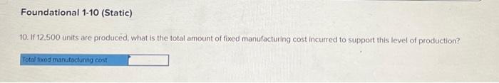 is 7,500 units to 12.500 units. When it produces and sells 10.000