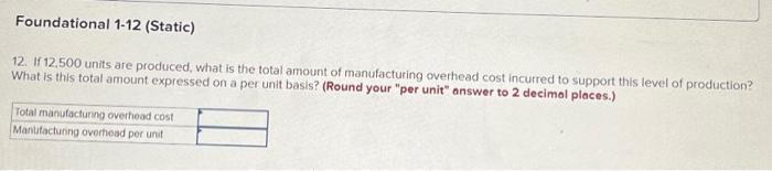7. If 8.000 units are produced, what is the average fixed manufacturing