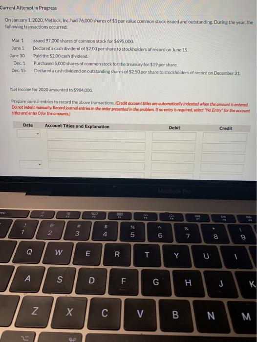  Current Attempt in Progress On January 1, 2020, Metlock, Inc. had