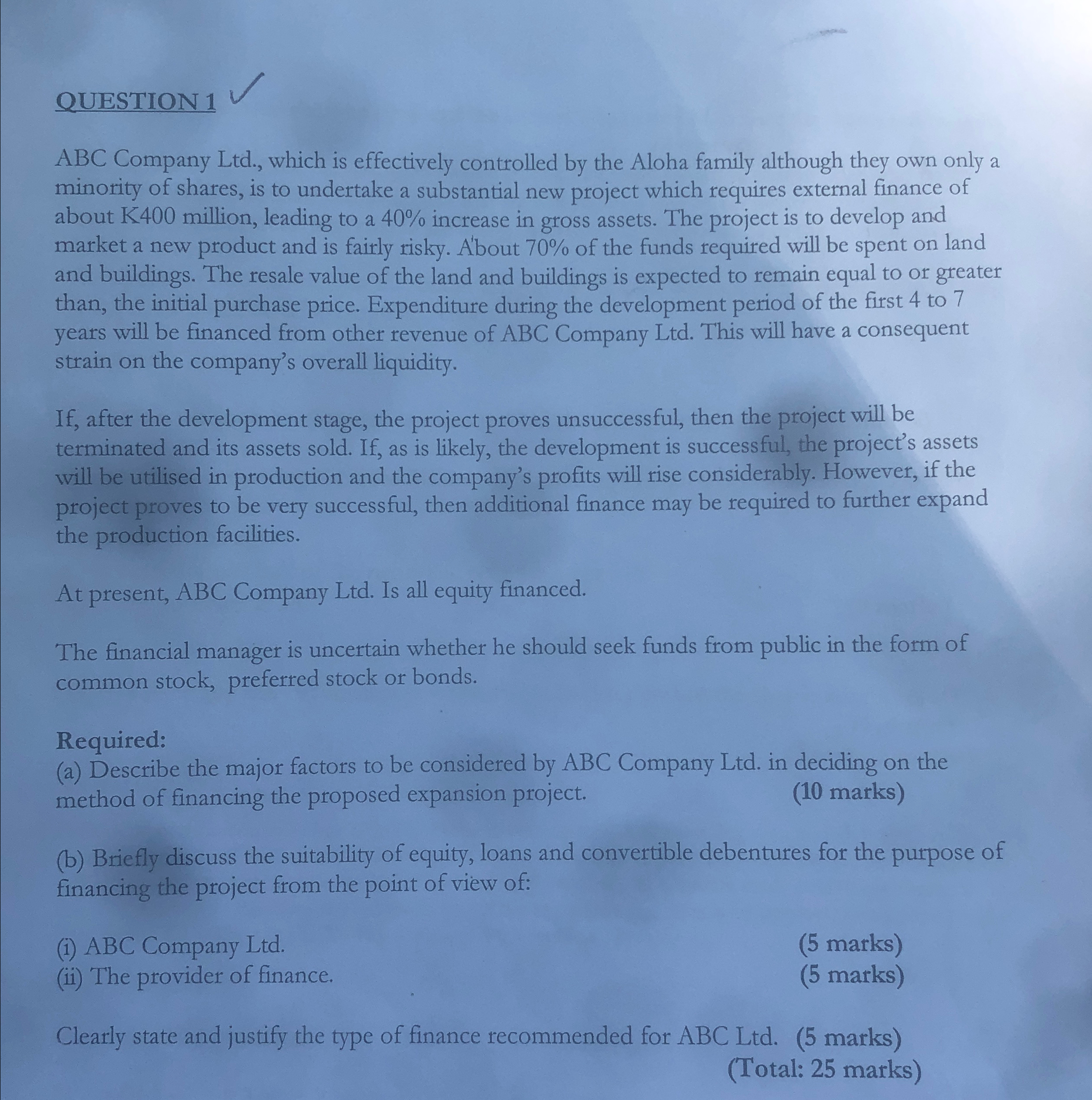  QUESTION 1 ABC Company Ltd., which is effectively controlled by the