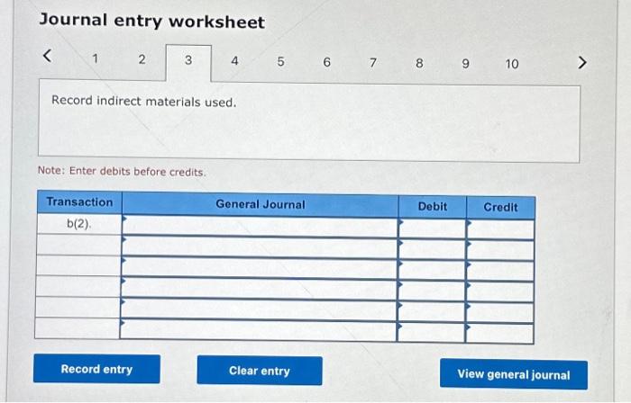 80% of direct materials cost. Note: Enter debits before credits. Journal entry