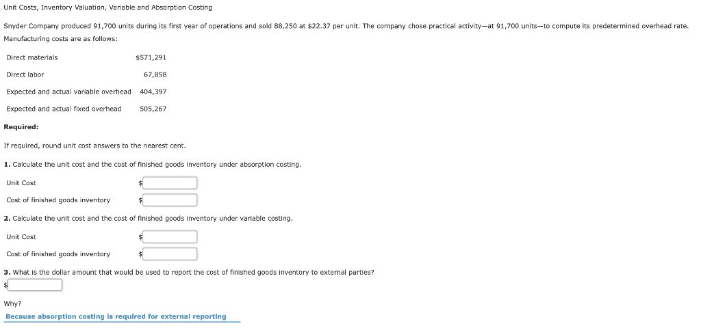  Unit Costs, Inventory Valuation, Variable and Absorption Costing operations and sold
