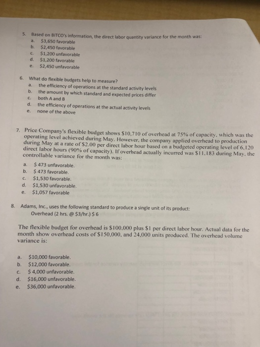  5. Ba sed on BITCO's information, the direct labor quantity variance
