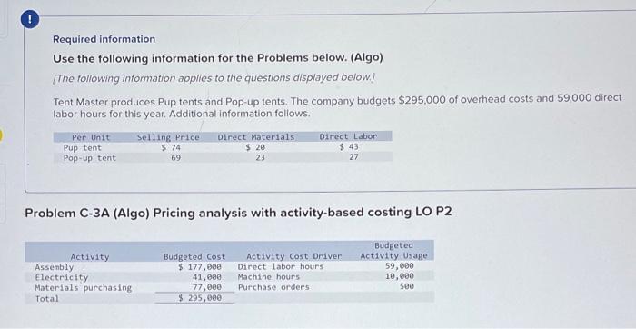  Required information Use the following information for the Problems below. (Algo)
