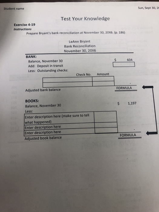  Student name Sun, Sept 30, 20 Test Your Knowledge Exercise 4-19