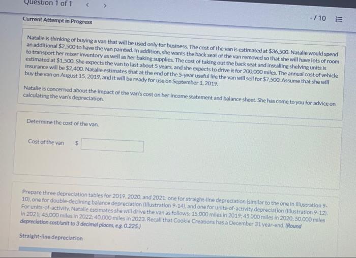  Question 1 of 1 Current Attempt in Progress - / 10