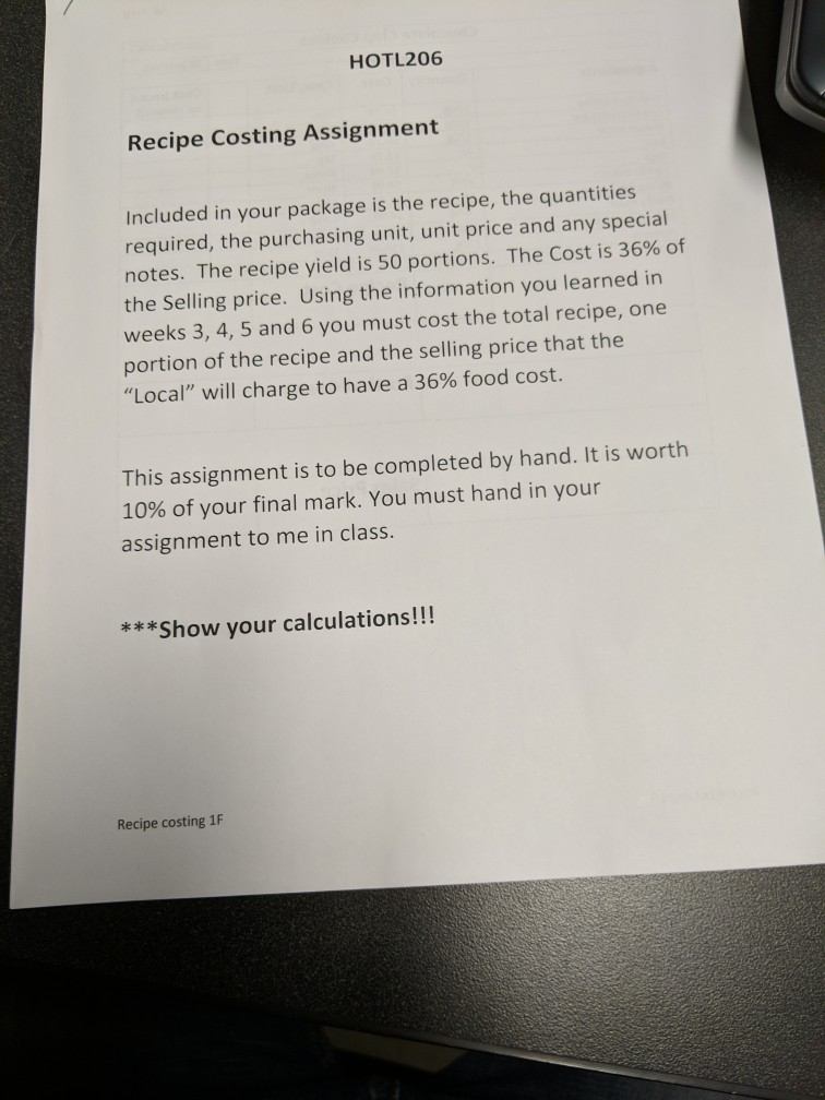  please help me for this recipe costing assignment. o need it