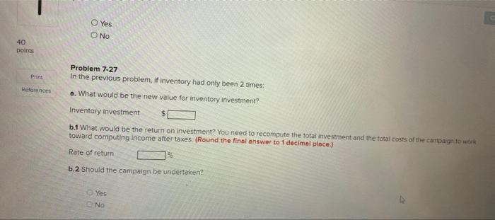 cost of goods sold and will require investments in accounts receivable. inventory,