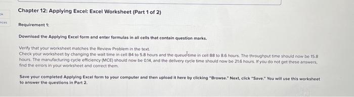  Chapter 12: Applying Excel: Excel Worksheet (Part 1 of 2) Requirement