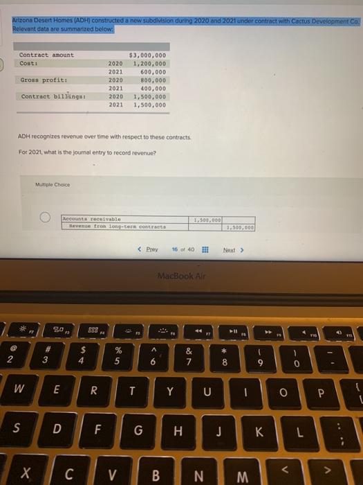 Arizona Desert Homes (ADH) constructed a new subdivision during 2020 and 2021
