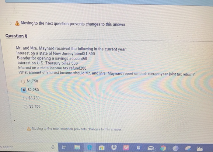  A Moving to the next question prevents changes to this answer