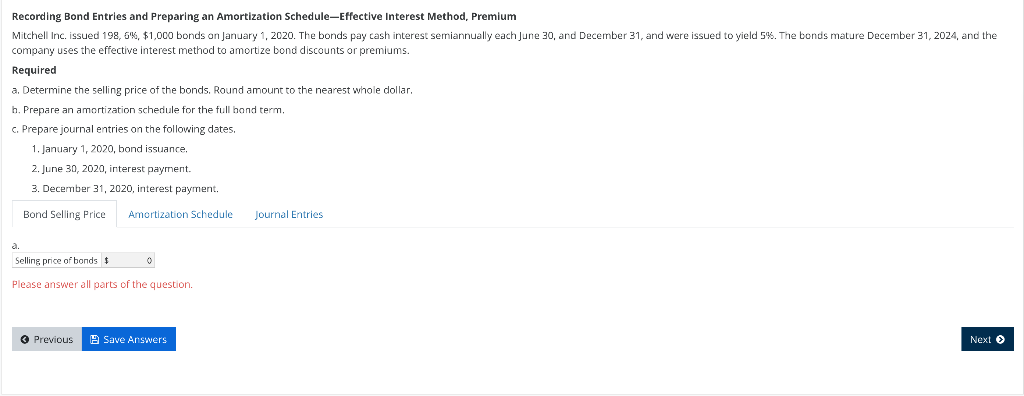  Recording Bond Entries and Preparing an Amortization Schedule-Effective Interest Method, Premium