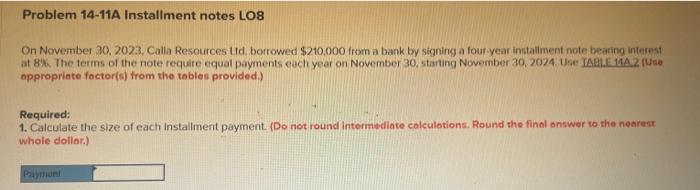  2. Complete an installment note amortization schedule for this note, (Do