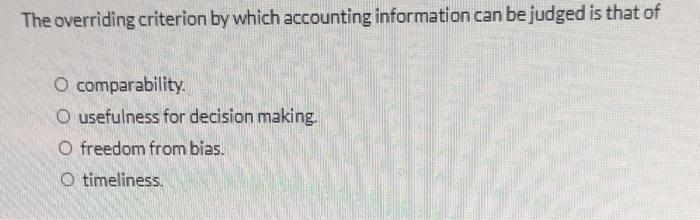 verifiable and neutral. O can be depended on to represent the economic