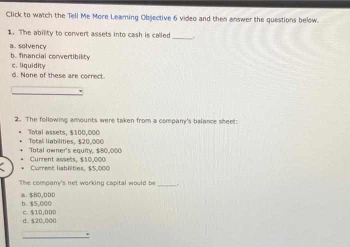  Click to watch the Tell Me More Learning Objective 6 video