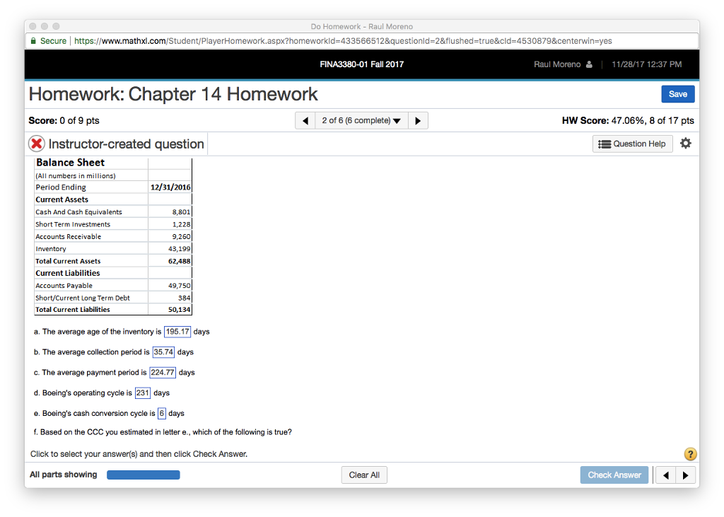 https://www.mathxl.com/Student/PlayerHomework.aspx?homeworkid=433566512&questionId=2&flushed=true&cid=4530879¢erwin-yes FINA3380-01 Fall 2017 Raul Moreno 11/28/17 12:37 PM Homework: Chapter 14