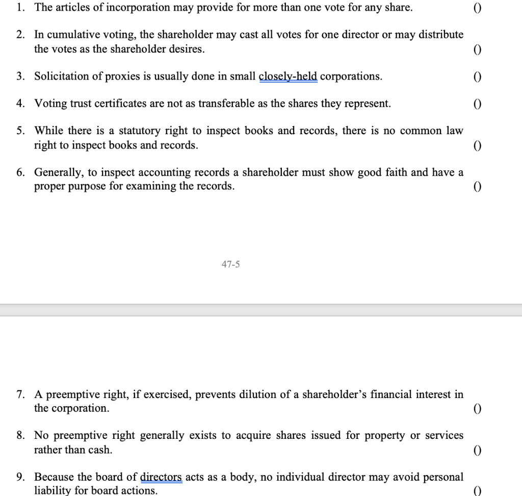 Mark True or False for each question 1. The articles of incorporation