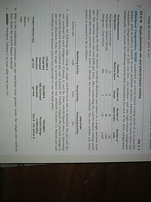 Please answer a, b and c requirements. cal l product using