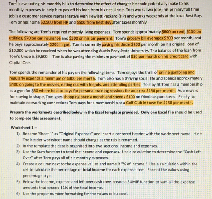 how do i do 4-6??? pls help ??? Tom is evaluating his