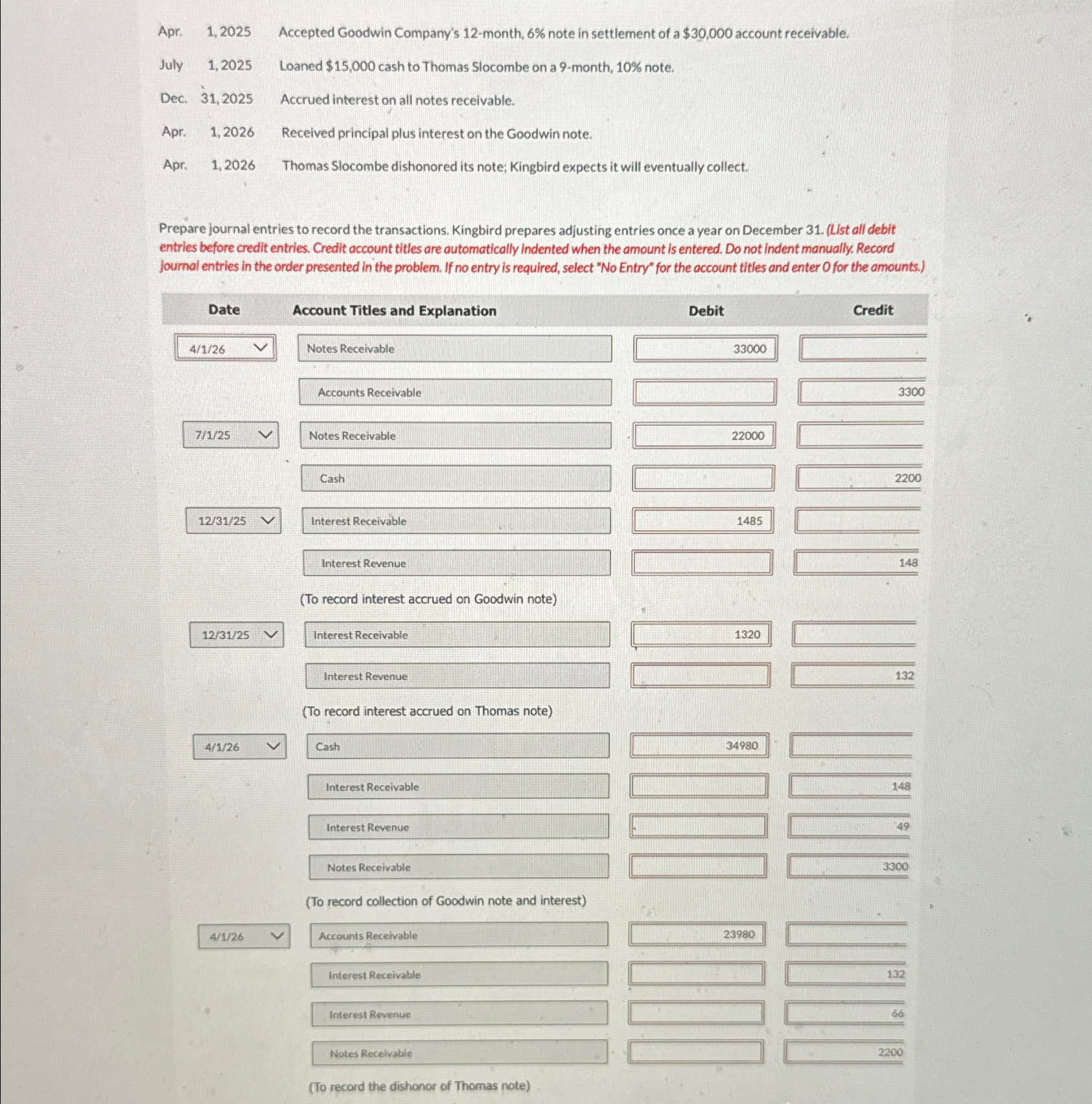  Apr. 1,2025 Accepted Goodwin Company's 12-month, 6% note in settlement of