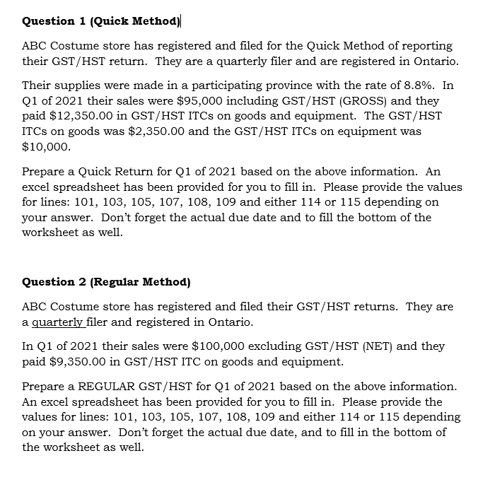  this is for Statutory Compliance Course. Question 1 (Quick Method)| ABC