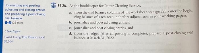  Journalizing and posting adjusting and closing entries and preparing a post-closing