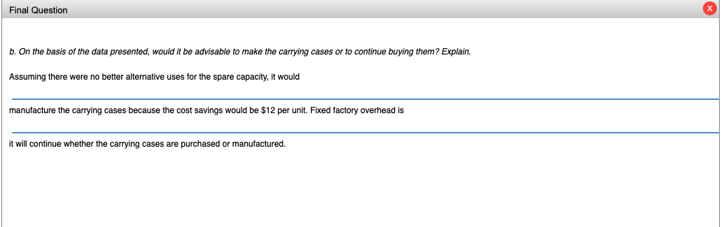 the rate of 50% of direct labor cost. The unit costs to