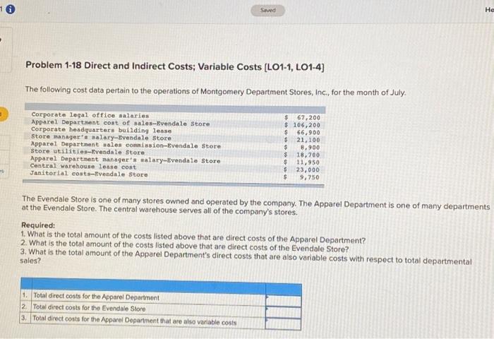  Problem 1-18 Direct and Indirect Costs; Variable Costs [LO1-1, LO1-4] The