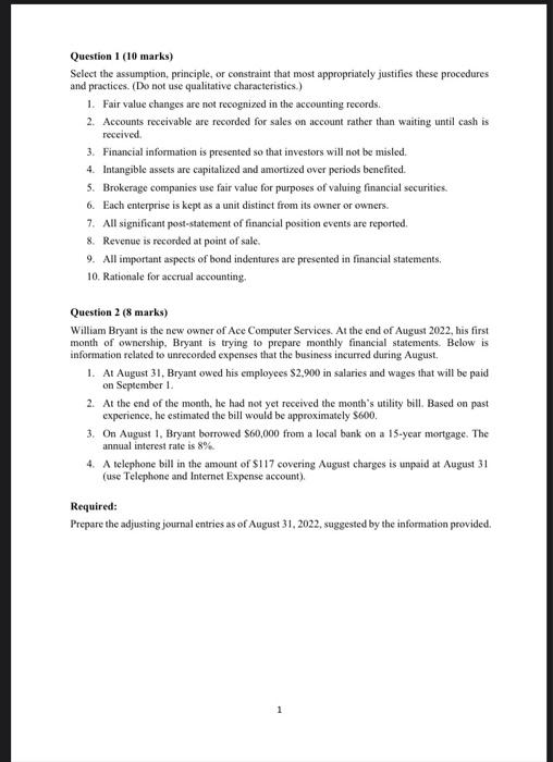  received Question 1 (10 marks) Select the assumption, principle, or constraint