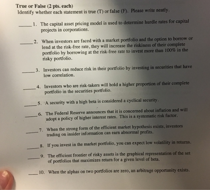  True or False (2 pts. each) Identify whether each statement is