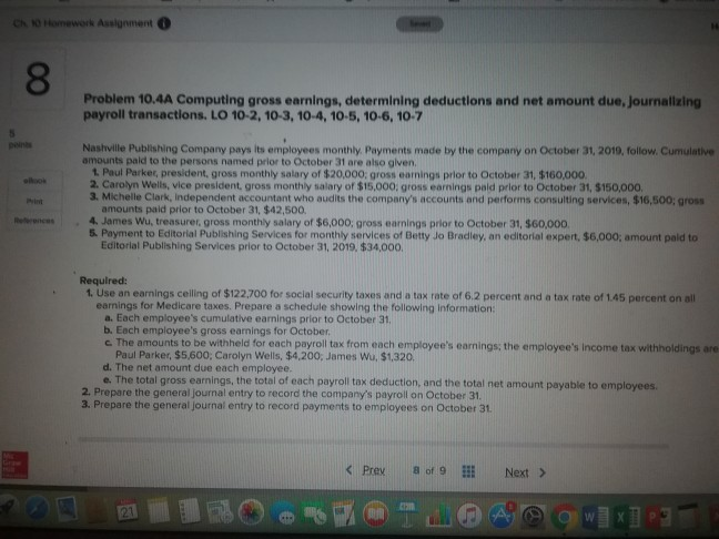 Ch 10 Homework Assignment 8 Problem 10.4A Computing gross earnings, determining