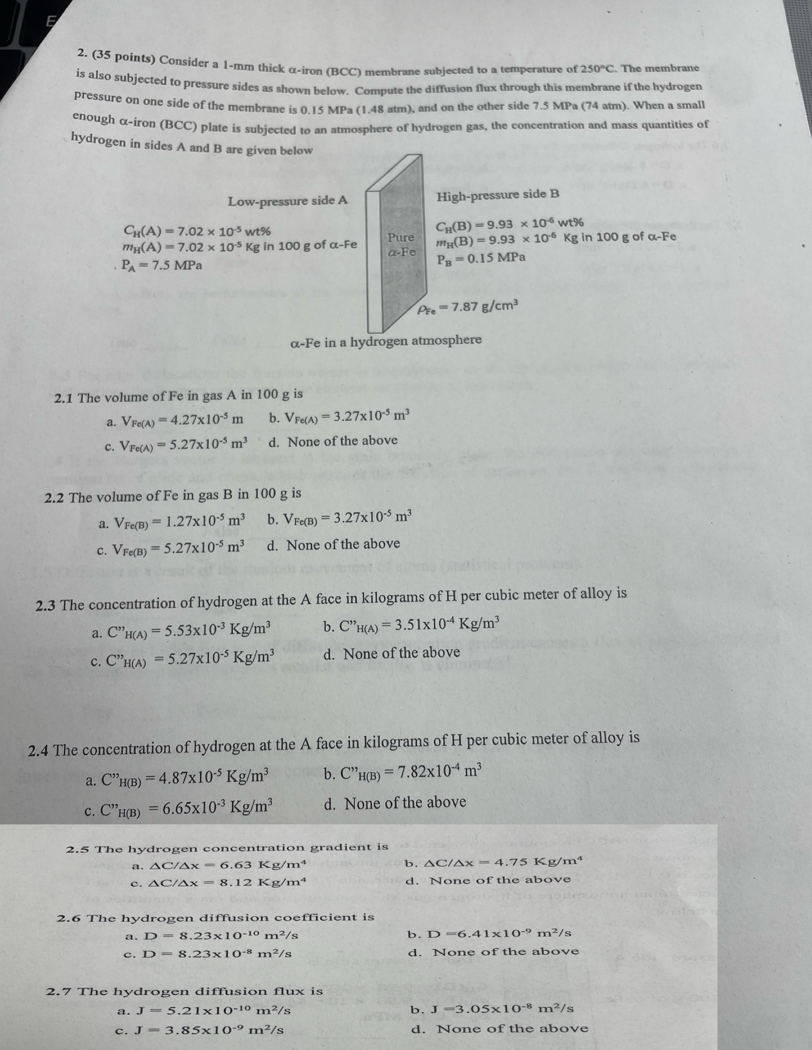 Help please! (35 points) Consider a 1-mm thick -iron (BCC membrane