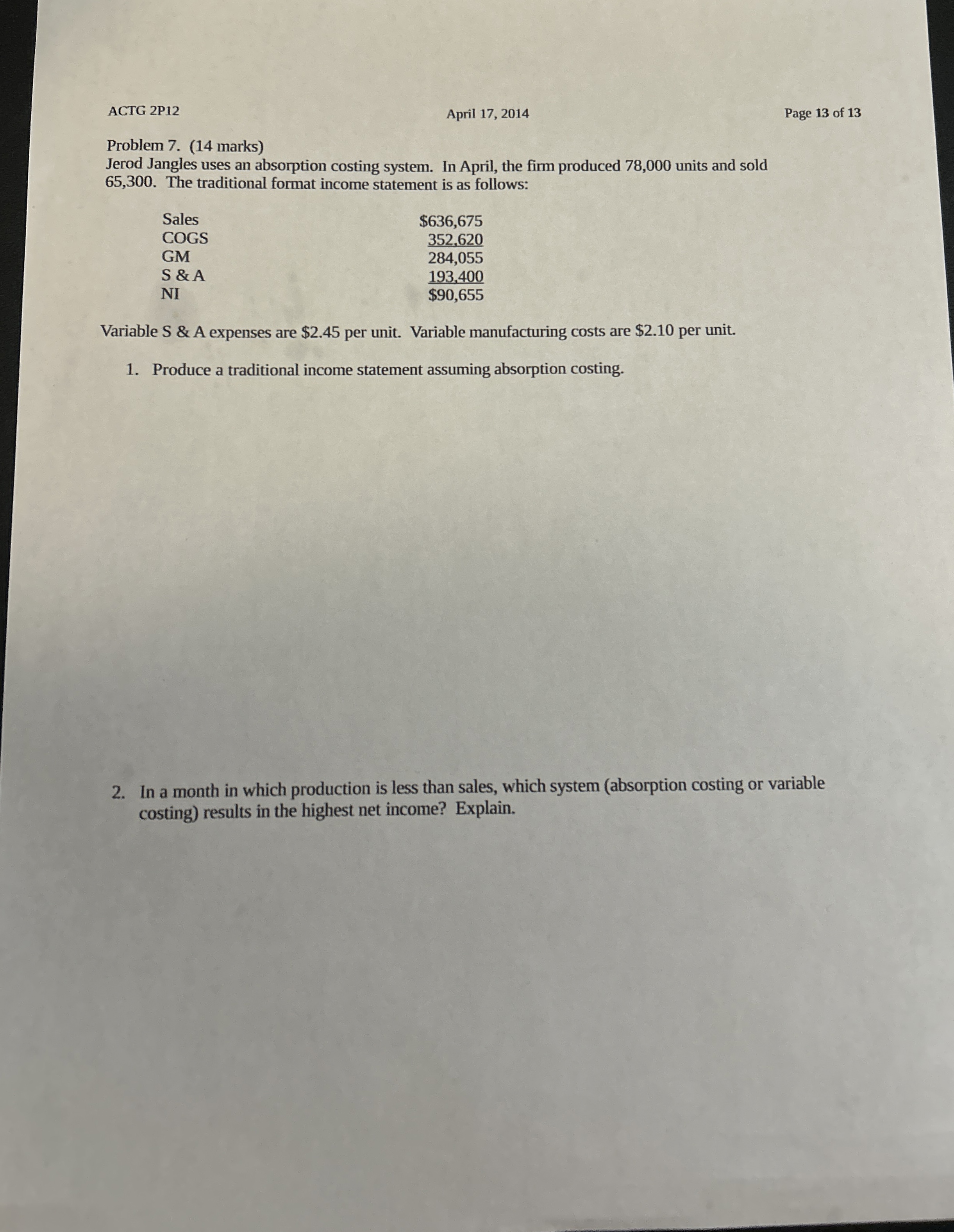  ACTG 2P12 April 17,2014 Page 13 of 13 Problem 7.(14 marks)