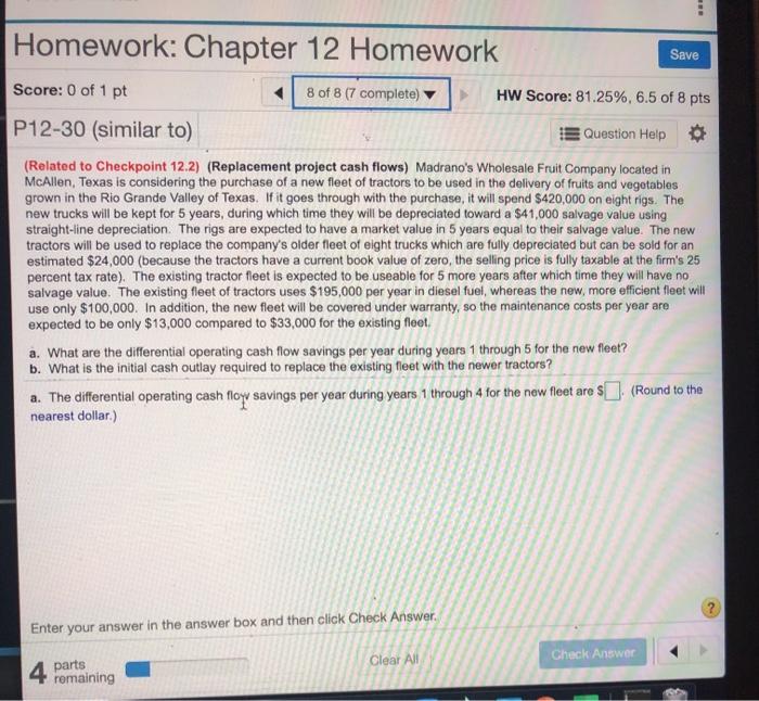  please show work Homework: Chapter 12 Homework Save Score: 0 of