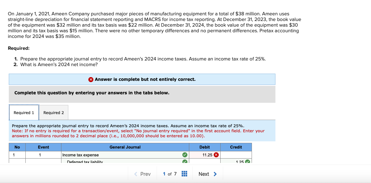  On January 1,2021, Ameen Company purchased major pieces of manufacturing equipment