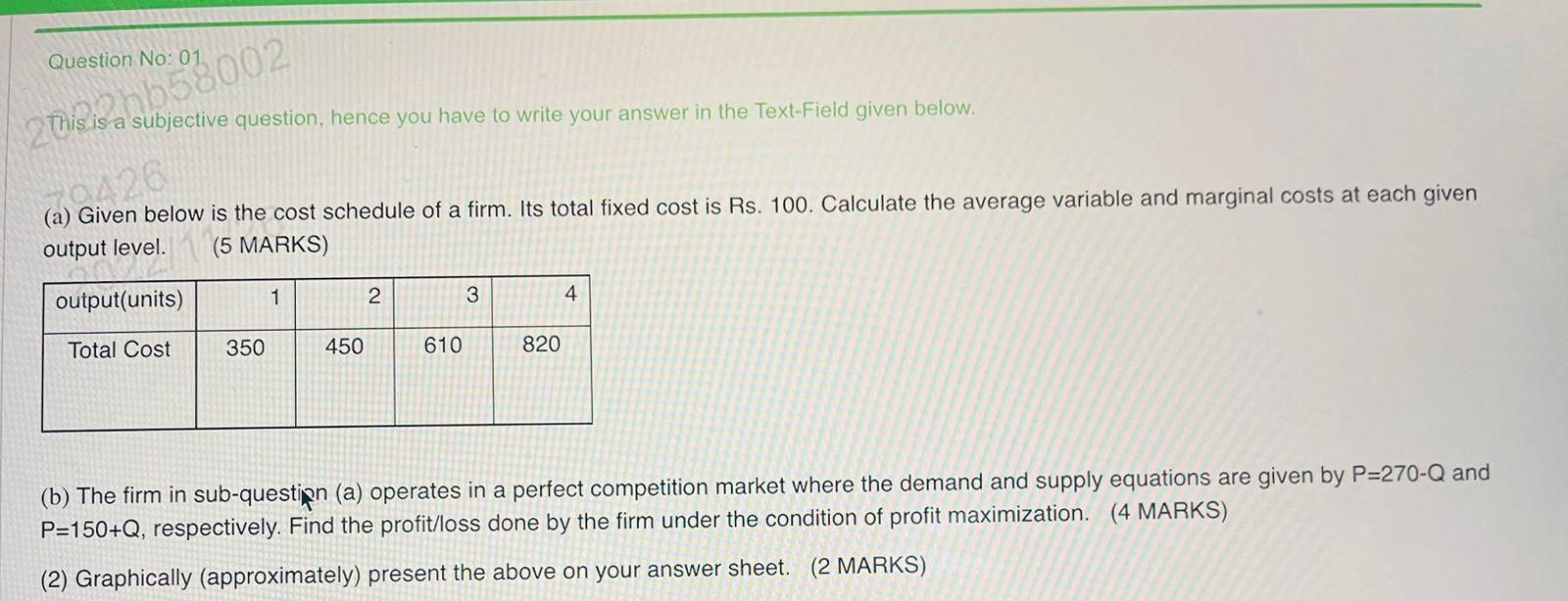  Question No: 01 This is a subjective question, hence you have