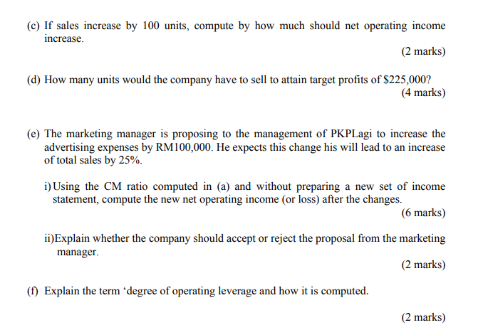 statement for last month: Sales Variable expenses Contribution margin Fixed expenses Net