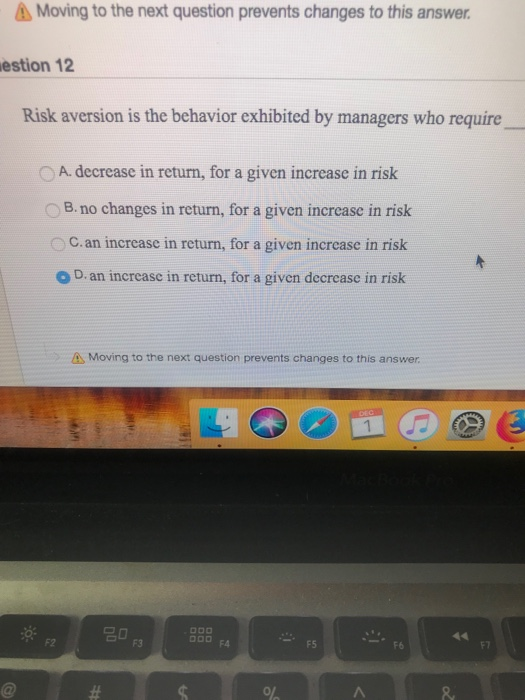  6 Moving to the next question prevents changes to this answer.