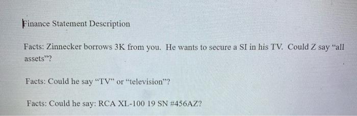 Debtor's machinery and equipment. However, the Bank failed to perfect its security