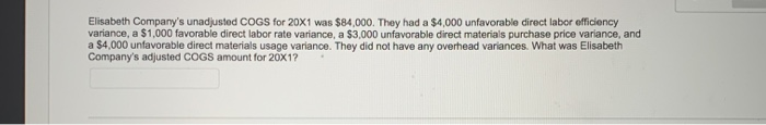 units. The firm actually produced 3,000 units using 7,000 direct labor hours