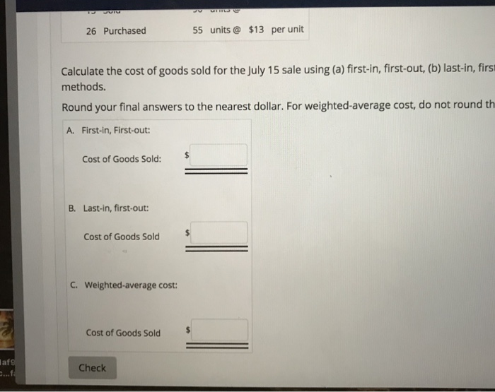 uses the perpetual inventory system. The following July data are for an