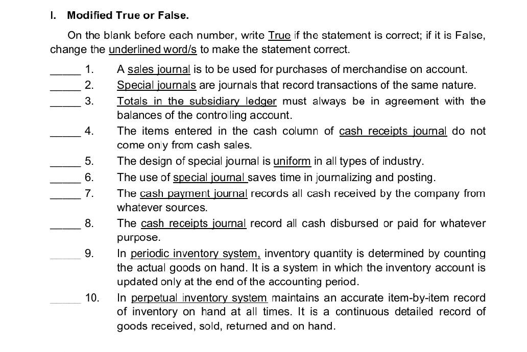 I. Modified True or False. On the blank before each number,