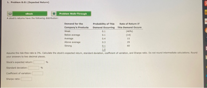  Stuck! 1. Problem 8.01 (Expected Return) eBook Problem Walk-Through A stock's