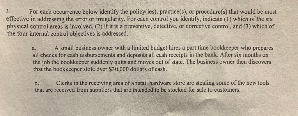  3. For each occurrence below identify the policy(ies), practice(s), or procedure(s)