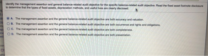  Identify the management assertion and general balance-related audit objective for the