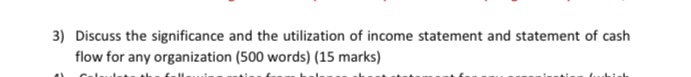 Please solve all questions quickly and clearly 3) Discuss the significance and